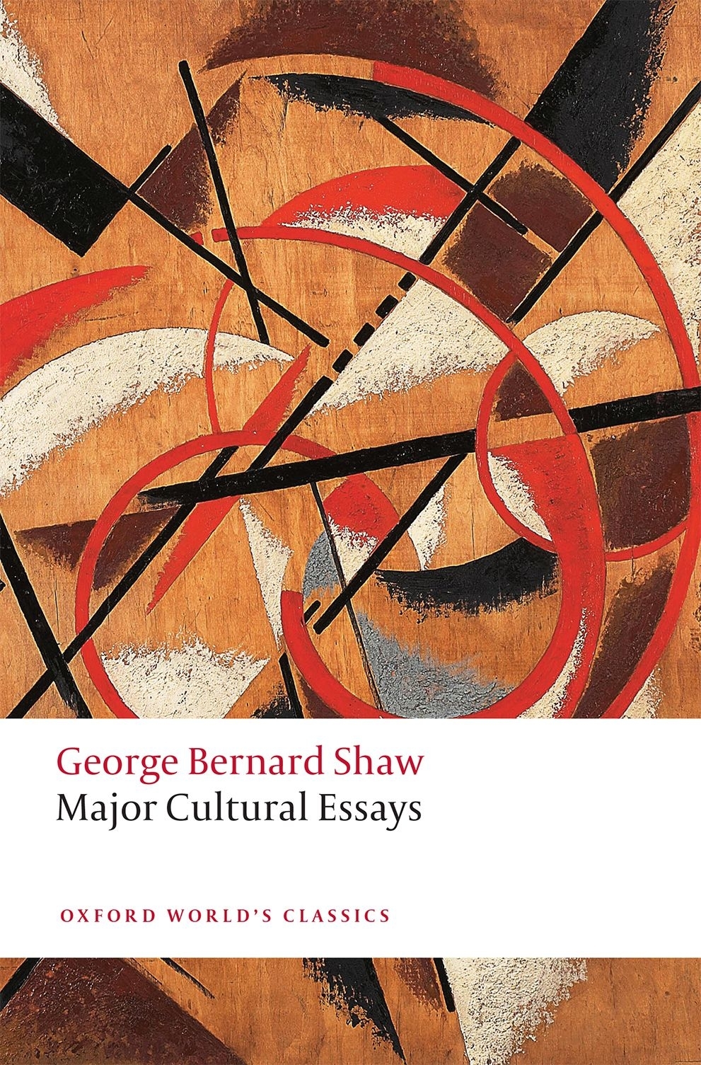 Major Cultural Essays George Bernard Shaw