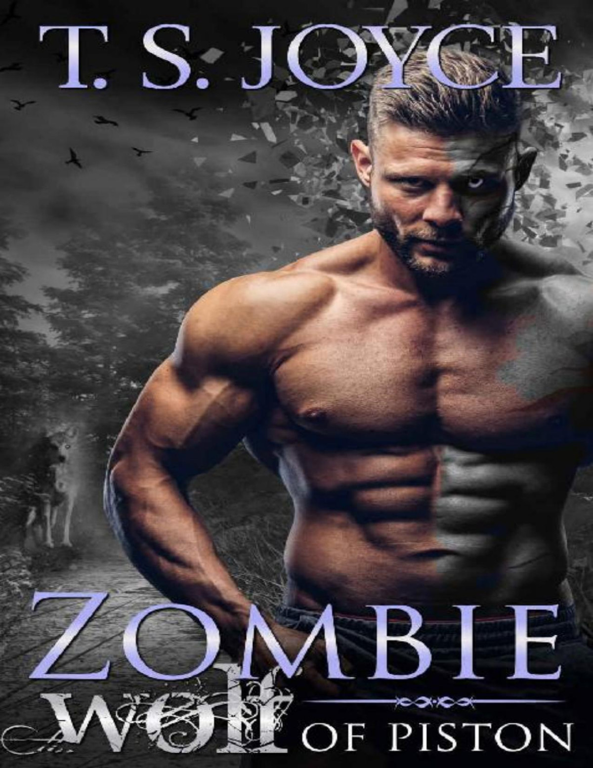 Zombie Wolf Of Piston T S Joyce