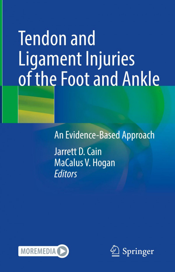 Tendon And Ligament Injuries Of The Foot And Ankle Jarrett D Cain