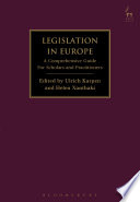 Legislation In Europe A Comprehensive Guide For Scholars And Practitioners 1st Edition Ulrich Karpen