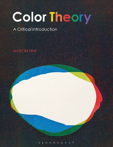 Color Theory A Critical Introduction Aaron Fine