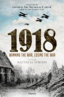 1918 Winning The War Losing The War Matthias Strohn