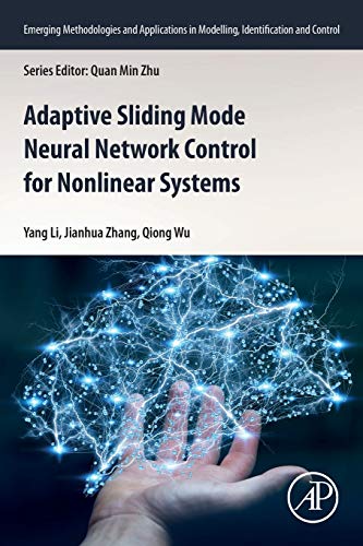 Adaptive Sliding Mode Neural Network Control For Nonlinear Systems Yang Li