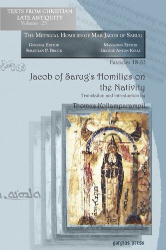 Jacob Of Sarugs Homilies On The Nativity Thomas Kollamparampil