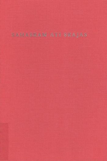 Sahasram Ati Srajas Indoeuropean And Indoiranian Studies In Honor Of Stephanie W Jamison Dieter Gunkel