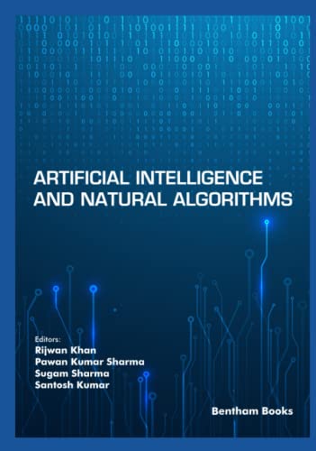 Artificial Intelligence And Natural Algorithms Rijwan Khan Pawan Kumar Sharma Editor