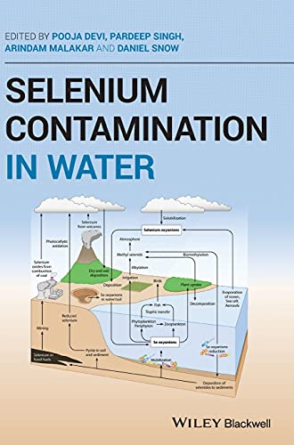 Selenium Contamination In Water 1st Edition Pooja Devi Editor