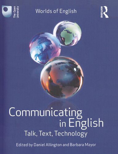 Communicating In English Talk Text Technology Daniel Allington