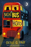 The Night Bus Hero Onjali Q Raf