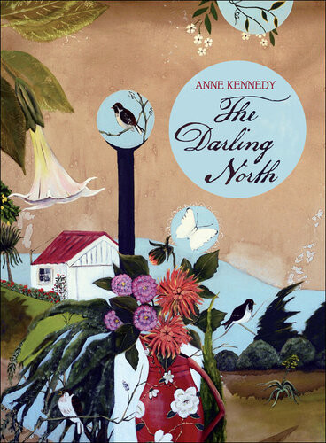 The Darling North Anne Kennedy