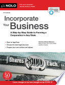 Incorporate Your Business A Stepbystep Guide To Forming A Corporation In Any State 11th Edition 11th Anthony Mancuso