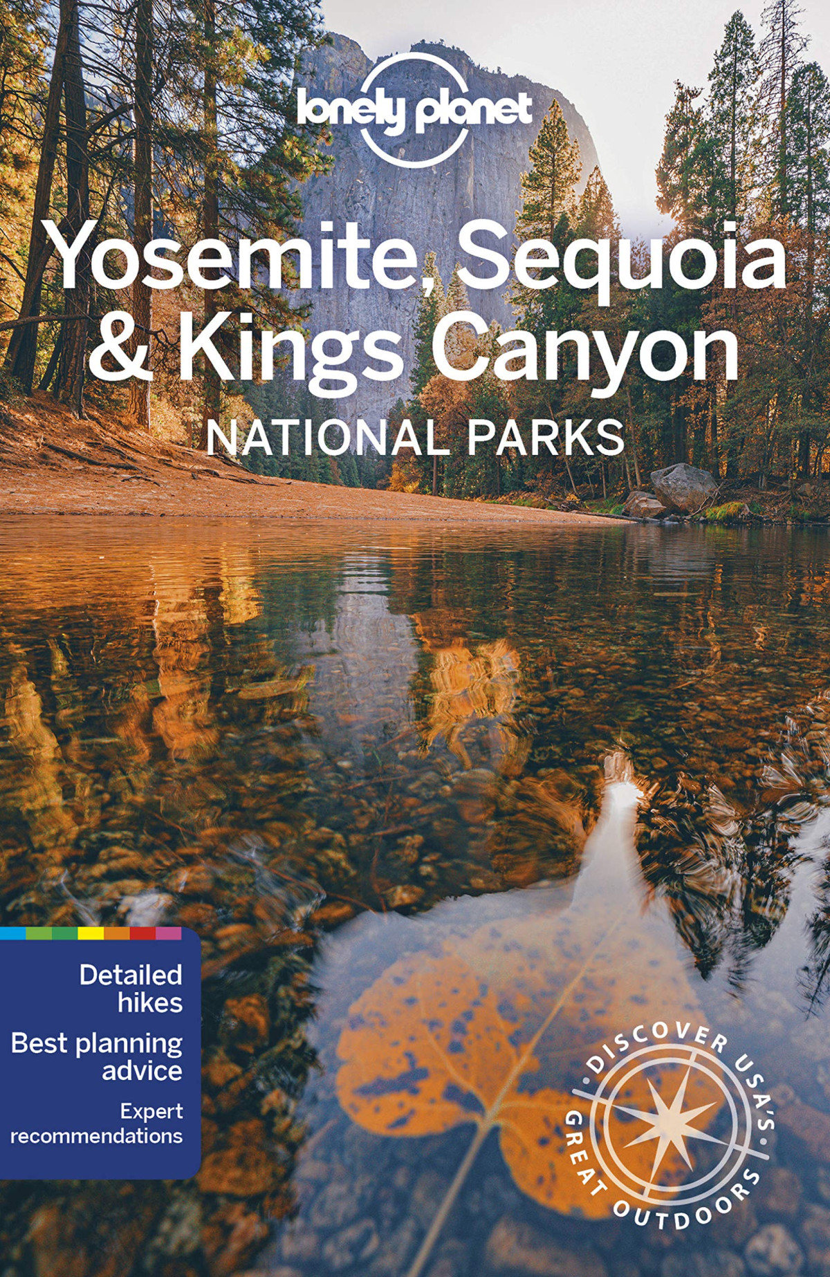 Yosemite Sequoia Kings Canyon National Parks 6th Edition Lonely Planet