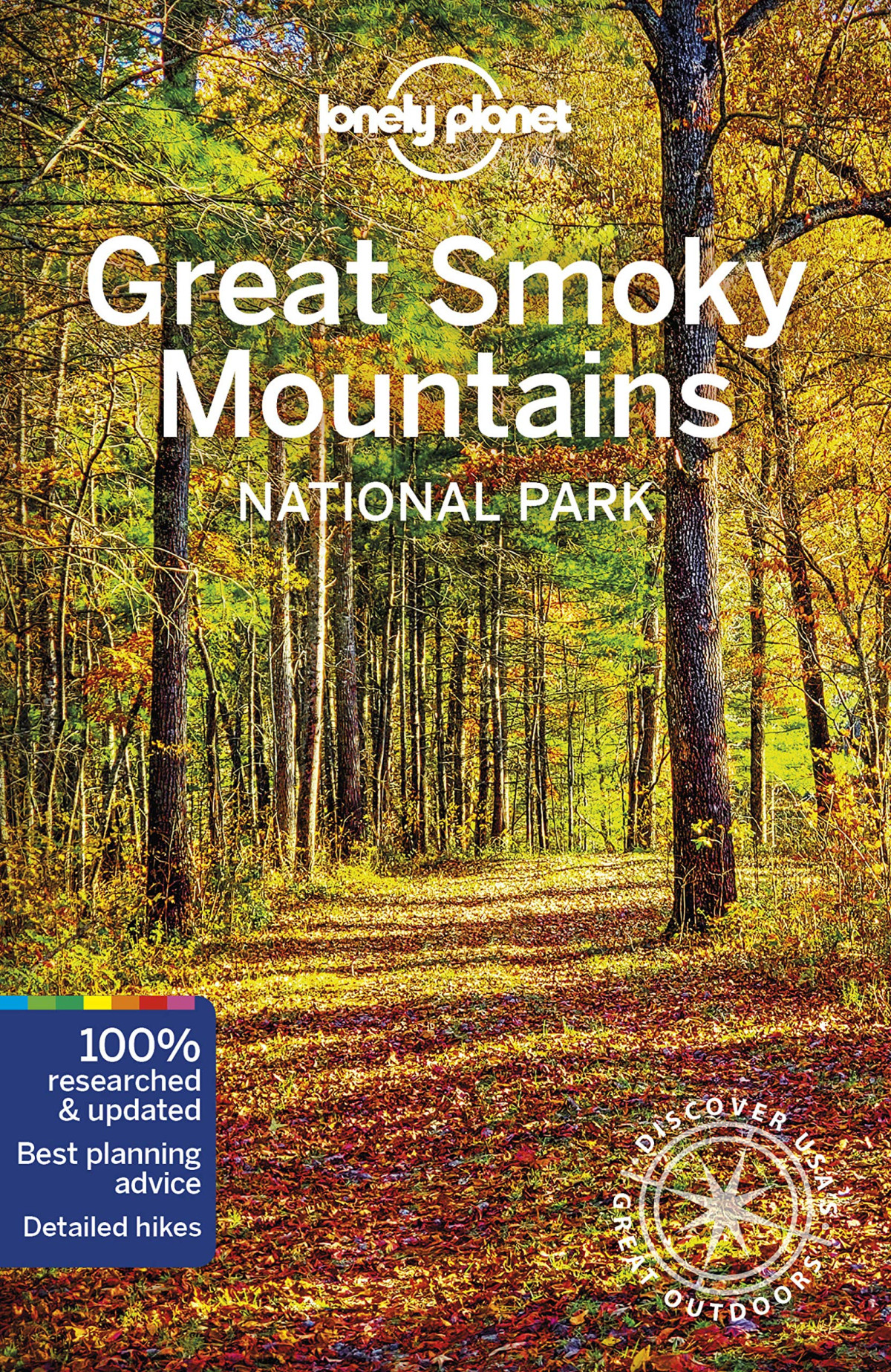 Lonely Planet Great Smoky Mountains National Park 2nd Edition 2nd Lonely Planet