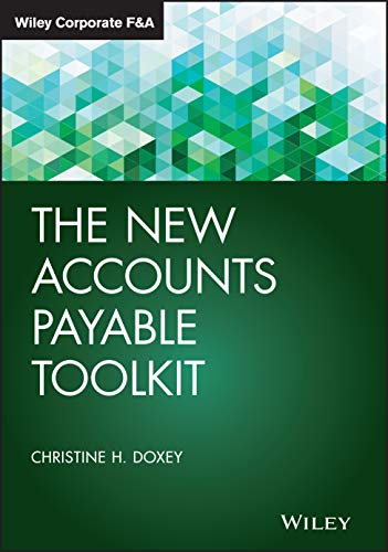 The New Accounts Payable Toolkit Christine H Doxey