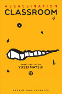Assassination Classroom Vol 17 Yusei Matsui