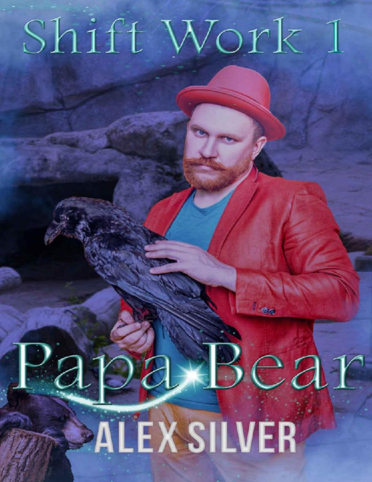 Papa Bear Shift Work Book 1 Alex Silver