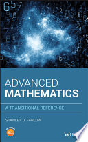 Advanced Mathematics A Transitional Reference Stanley J Farlow And Others