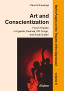 Art And Conscientization Forum Theatre In Uganda Rwanda Dr Congo And South Sudan Claus Schrowange