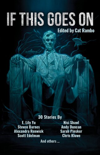 If This Goes On Cat Rambo Scott Edelman E Lily Yu Aimee Ogden
