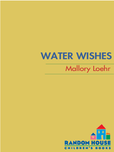 Water Wishes Mallory Loehr