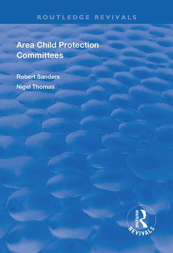 Area Child Protection Committees Robert Sanders Nigel Thomas