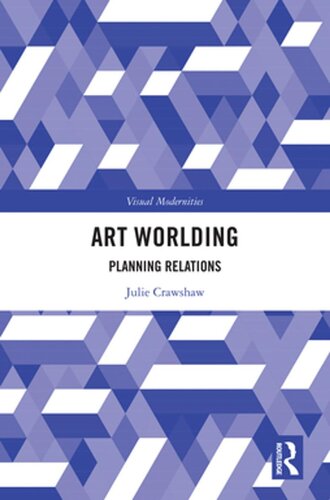 Art Worlding Julie Crawshaw