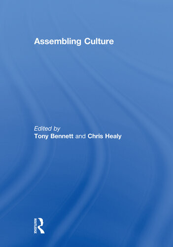 Assembling Culture Tony Bennett Chris Healy