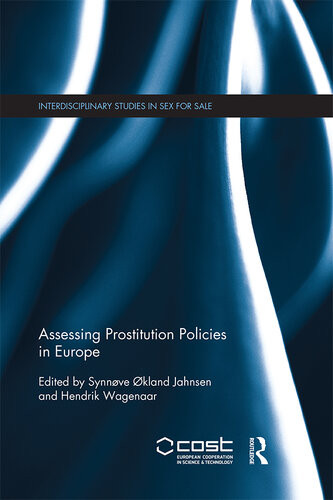 Assessing Prostitution Policies In Europe Synnøve økland Jahnsen