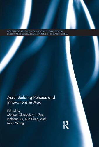 Assetbuilding Policies And Innovations In Asia Michael Sherraden