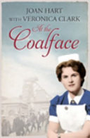 At The Coalface Joan Hart Veronica Clark