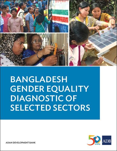 Bangladesh Gender Equality Diagnostic Of Selected Sectors Unknown