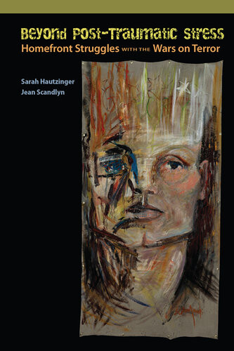 Beyond Posttraumatic Stress Sarah Hautzinger Jean Scandlyn