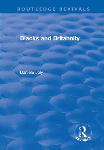 Blacks And Britannity Danile Joly