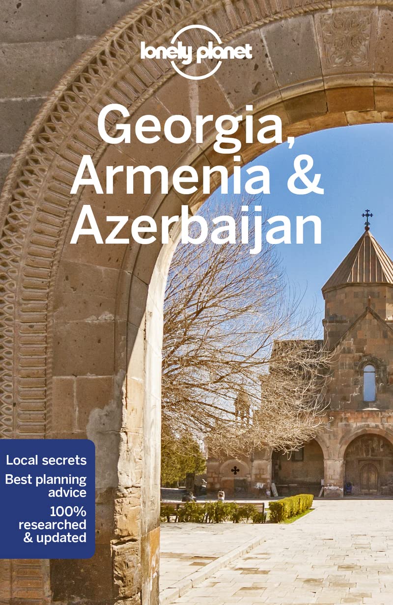 Georgia Armenia Azerbaijan 7th Edition Tom Masters Joel Balsam