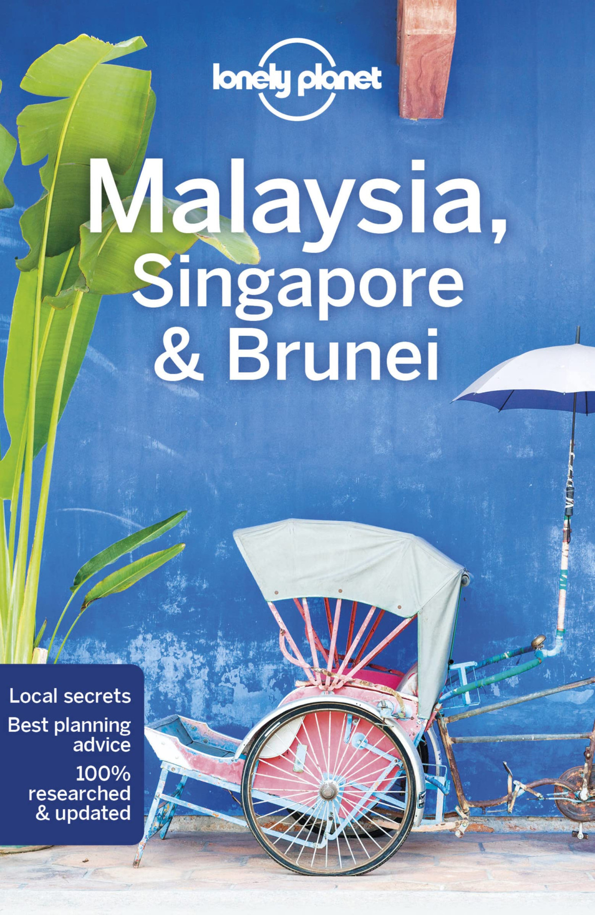 Lonely Planet Malaysia Singapore Brunei 2022 15th Edition Simon Richmond