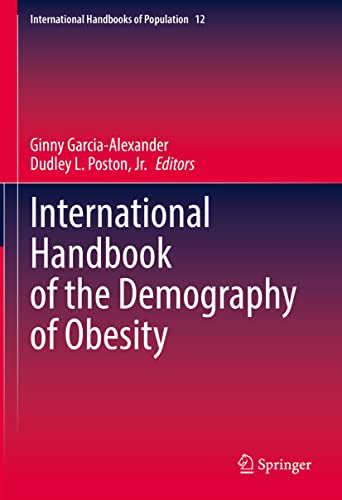 International Handbook Of The Demography Of Obesity Ginny Garciaalexander