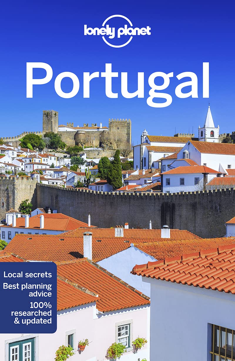 Portugal 12th Edition Gregor Clark Duncan Garwood Catherine Le Nevez