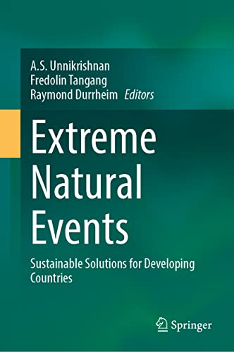 Extreme Natural Events Sustainable Solutions For Developing Countries As Unnikrishnan