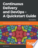 Continuous Delivery And Devops A Quickstart Guide 3rd Paul Swartout