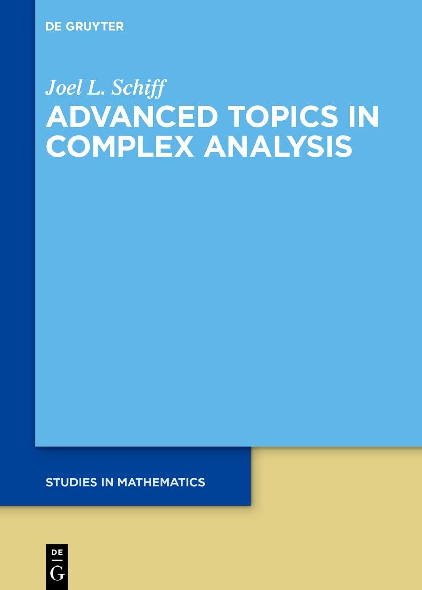 Topics In Complex Analysis 1st Edition Joel L Schiff