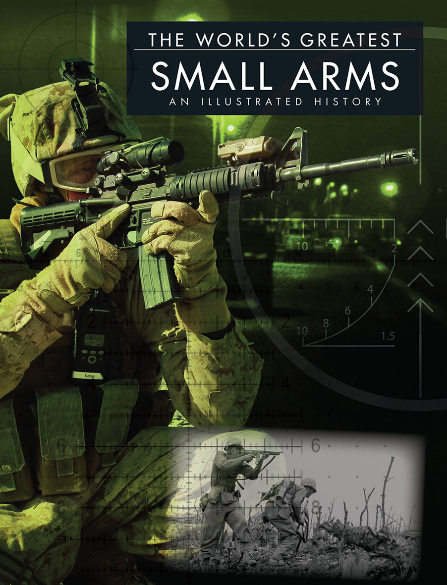 The Worlds Greatest Small Arms An Illustrated History Chris Mcnab