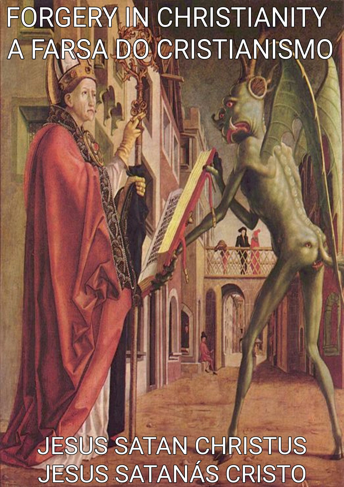 Forgery In Christianity Christianity And The Bible Are Complete Farces Hoaxes Lies And Deceptions A Documented Record Of The Foundations Of The Hoax Of The Christian Religionpdf First Der Beobachter Edelweiss