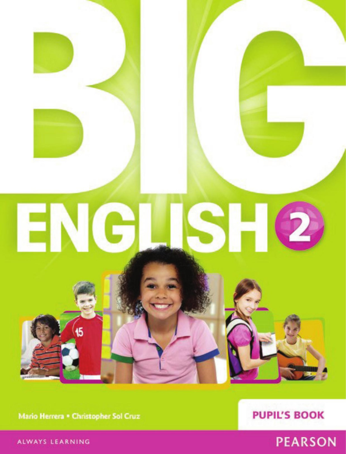 Big English 2 Pupils Book Mario Herrera Christopher Sol Cruz