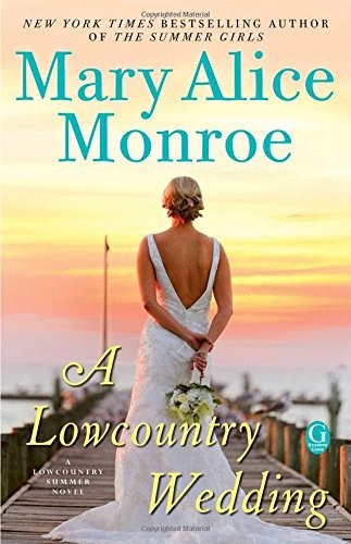A Lowcountry Wedding Mary Alice Monroe
