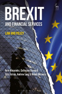 Brexit And Financial Services Law And Policy 1st Edition Kern Alexander