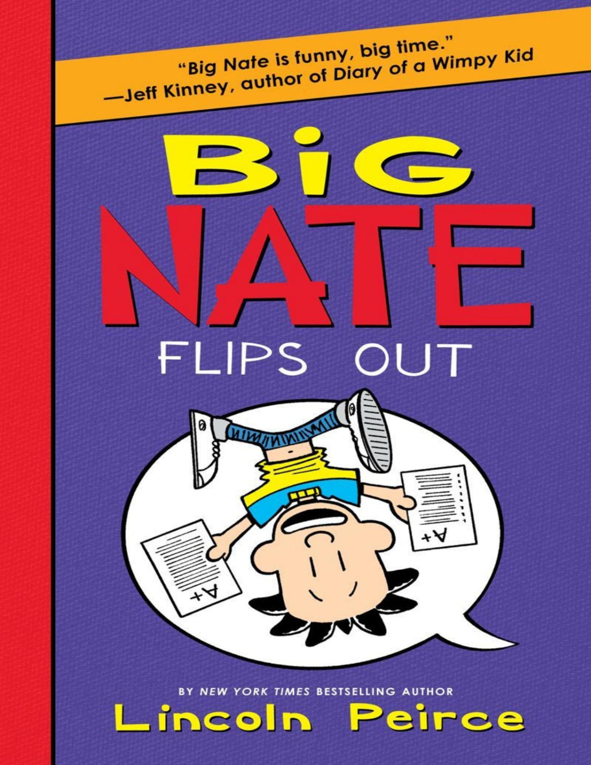 Big Nate Flips Out Lincoln Peirce