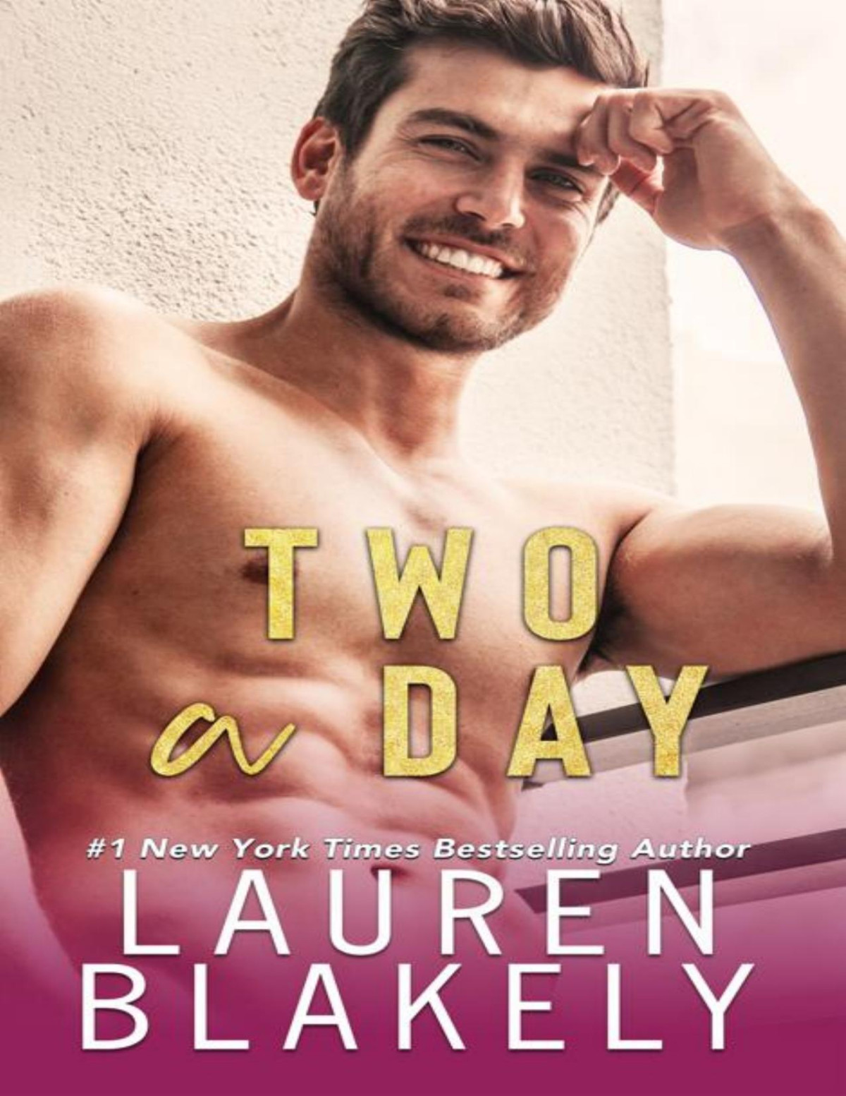 Girlfriend Playbook 01 Two A Day Lauren Blakely
