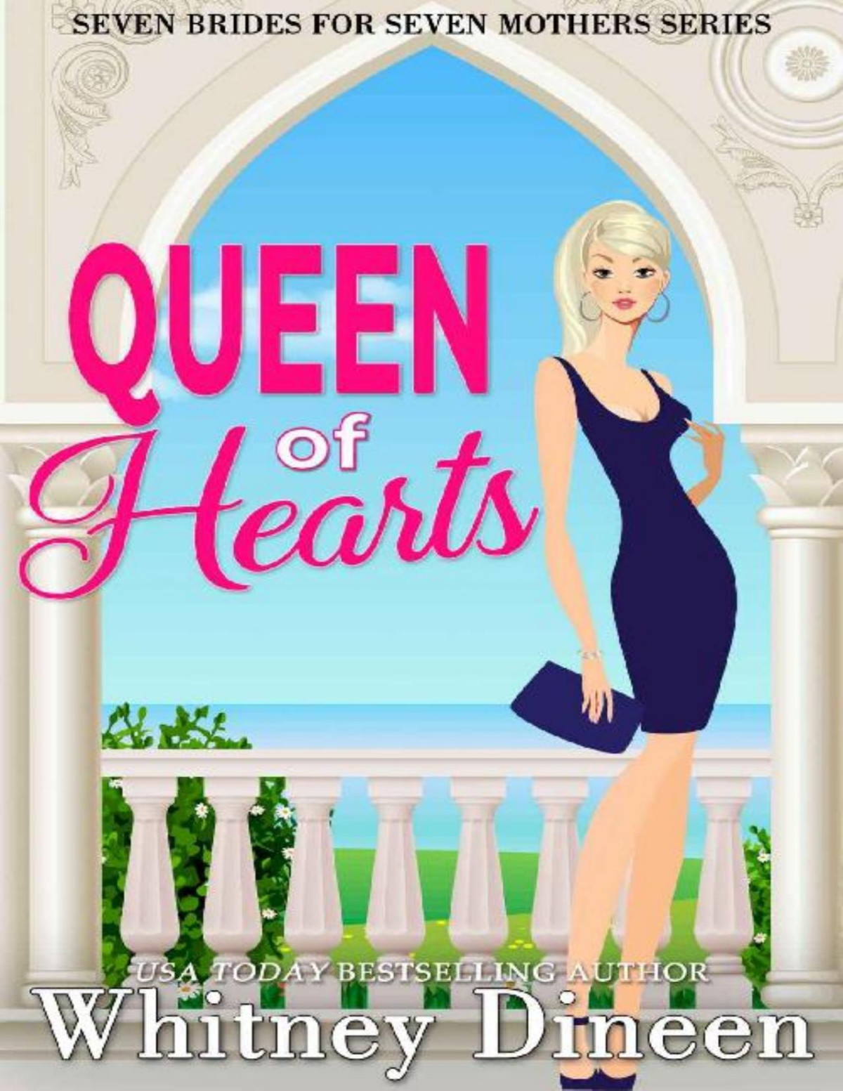 7 Brides For 7 Mothers 07 Queen Of Hearts Whitney Dineen