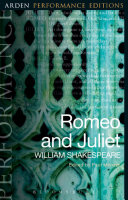 Romeo And Juliet Arden Performance Editions William Shakespeare