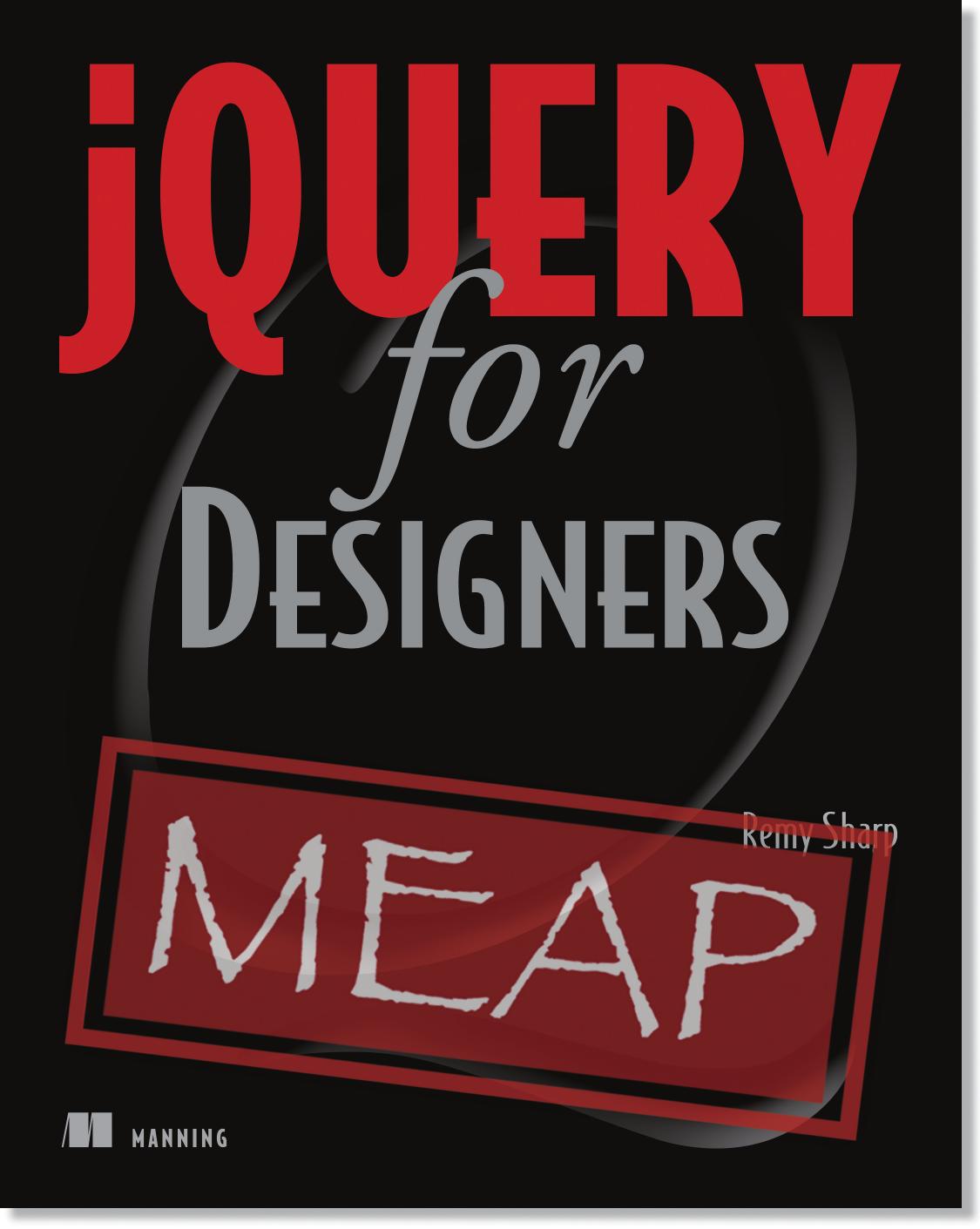 Jquery For Designers Meap Remy Sharp